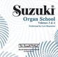 Suzuki Organ School Organ sheet music cover